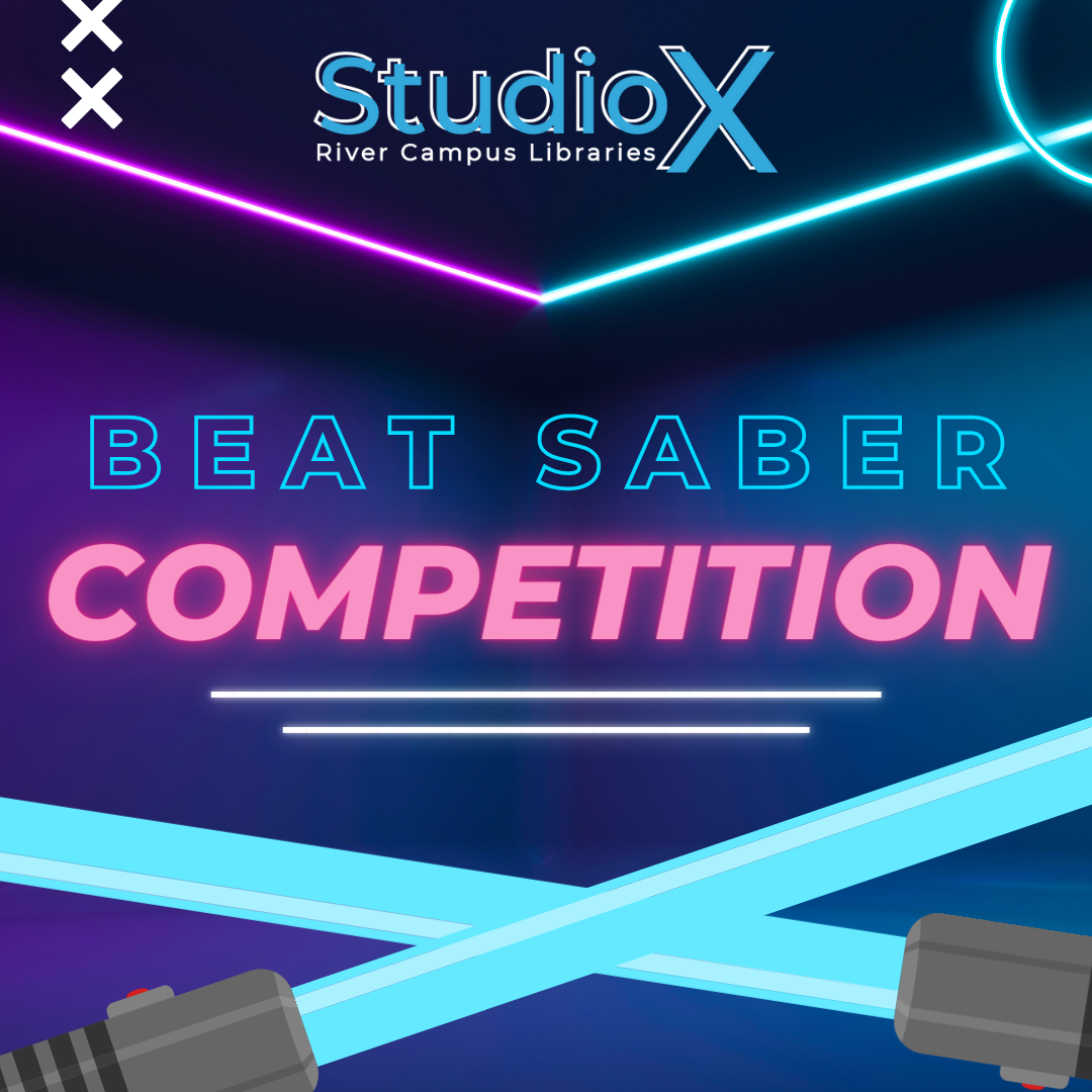 Studio X Beat Saber Competition.