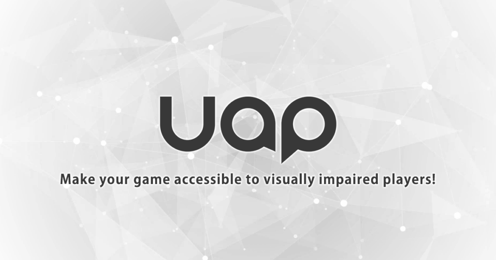 image with the following text: UAP make your game accessible to visually impaired players