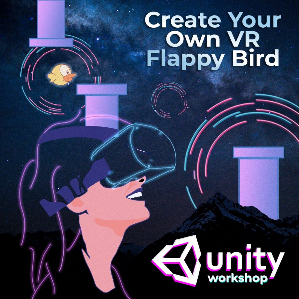 promotional image for workshop. Shows a person in a VR headset playing flapping bird. Text reads, "Create Your Own VR Flappy Bird" 